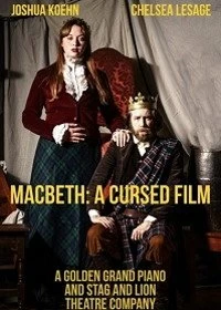 Постер Макбет: Проклятый фильм (Macbeth: A Cursed Film)