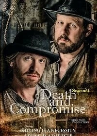 Постер Смерть и компромисс (Death and Compromise)