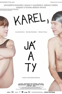 Постер Карэл, я и ты (Karel, já a ty)