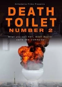 Постер Унитаз смерти 2 (Death Toilet Number 2)