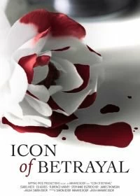 Постер Символ предательства (Icon of Betrayal)