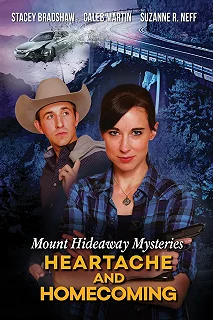 Постер Загадки Маунт Хайдэвей: Бывшие и неприятности (Mount Hideaway Mysteries: Heartache and Homecoming)