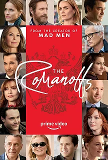 Постер Романовы (The Romanoffs)