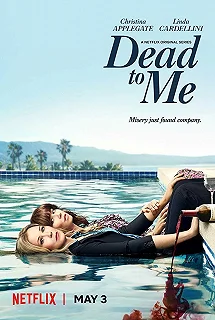 Постер Мертв для меня (Dead to Me)