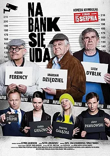 Постер Ограбление (Na bank sie uda)