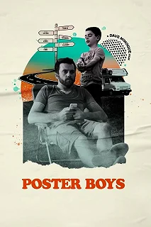 Постер Дяди тоже люди (Poster Boys)