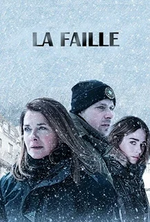 Постер Переломный момент (La faille)