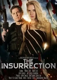 Постер Восстание (The Insurrection)