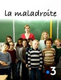 Постер Неуклюжая (La Maladroite)