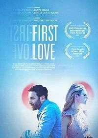 Постер Первая любовь (First Love)