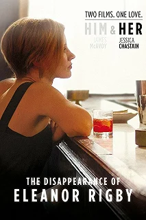 Постер Исчезновение Элеанор Ригби: Она (The Disappearance of Eleanor Rigby: Her)