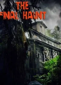 Постер Последний испуг (The Final Haunt)