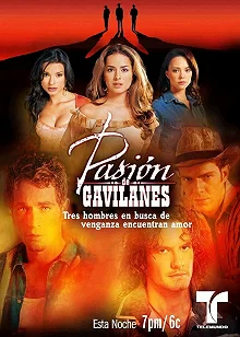 Постер Тайная страсть (Pasión de gavilanes)