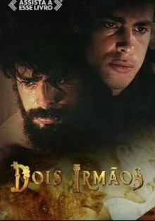 Постер Два брата (Dois Irmãos)