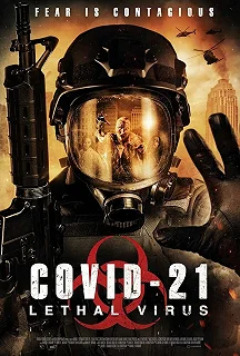 Постер COVID-21: Смертоносный вирус (Lethal Virus)