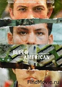 Постер Страдающий американец (Bleed American)