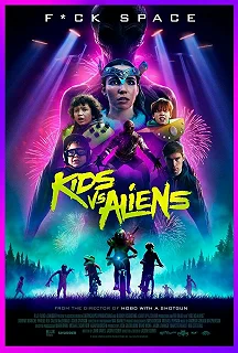 Постер Детки против пришельцев (Kids vs. Aliens)