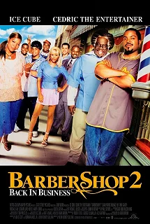 Постер Парикмахерская 2: Снова в деле (Barbershop 2: Back in Business)