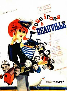 Постер Мы поедем в Довиль (Nous irons à Deauville)