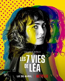 Постер 7 жизней Леа (Les 7 vies de Léa)