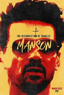 Постер Паранормальное. Страна призраков (The Resurrection of Charles Manson)