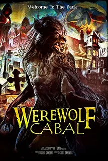 Постер Заговор оборотней (Werewolf Cabal)