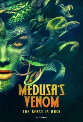 Постер Яд медузы (Medusa's Venom)