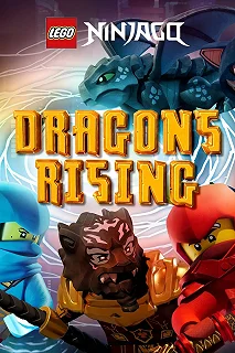 Постер LEGO Ниндзяго: Восстание дракона (Ninjago: Dragons Rising)