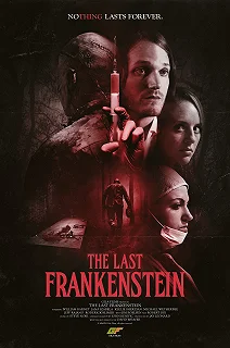 Постер Последний Франкенштейн (The Last Frankenstein)