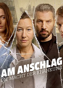 Постер В атаке: сила боли (Am Anschlag - Die Macht der Kränkung)