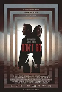 Постер Не уходи (Don't Go)