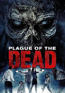 Постер Чума мертвецов (Plague of the Dead)