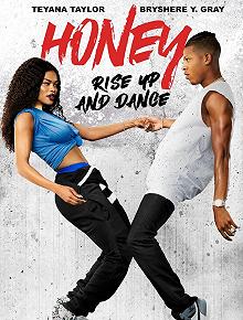 Постер Лапочка 4 (Honey: Rise Up and Dance)