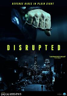 Постер Сломленный (Disrupted)