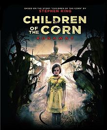 Постер Дети кукурузы: Беглянка (Children of the Corn: Runaway)