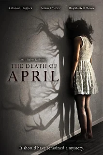 Постер Смерть Эйприл (The Death of April)