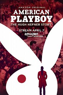 Постер Американский Плейбой: История Хью Хефнера (American Playboy: The Hugh Hefner Story)