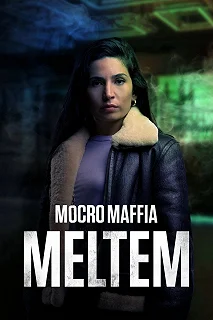 Постер Марокканская мафия: Мельтем (Mocro Maffia: Meltem)