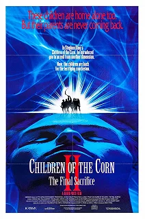 Постер Дети кукурузы 2: Последняя жертва (Children of the Corn II: The Final Sacrifice)