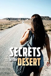 Постер Тайны, что хранит пустыня (Secrets in the Desert)