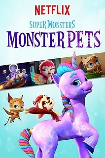 Постер Супермонстры и их питомцы (Super Monsters Monster Pets)