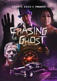 Постер В погоне за призраком (Chasing the Ghost)