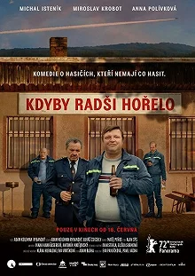 Постер Лишь бы горело (Kdyby radsi horelo)