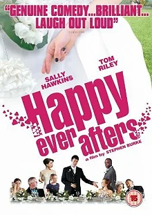 Постер Счастливы навсегда (Happy Ever Afters)