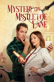 Постер Тайна Омелового переулка (Mystery on Mistletoe Lane)