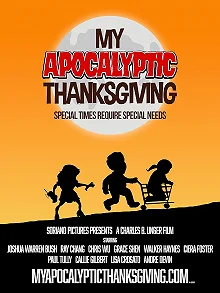 Постер Мой апокалиптический День благодарения (My Apocalyptic Thanksgiving)