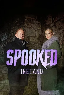 Постер Паранормальная Ирландия (Spooked: Ireland)