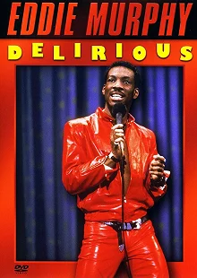 Постер Эдди Мерфи: Околесица (Eddie Murphy: Delirious)