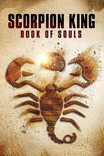 Постер Царь Скорпионов: Книга Душ (The Scorpion King: Book of Souls)