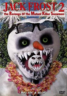 Постер Снеговик 2: Месть (Jack Frost 2: Revenge of the Mutant Killer Snowman)